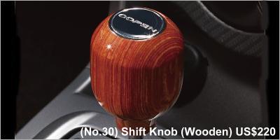 Daihatsu Copen Cero Accessory: (No.30) Shift Knob(Wooden) US$ 220